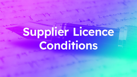 Supplier Licence Conditions